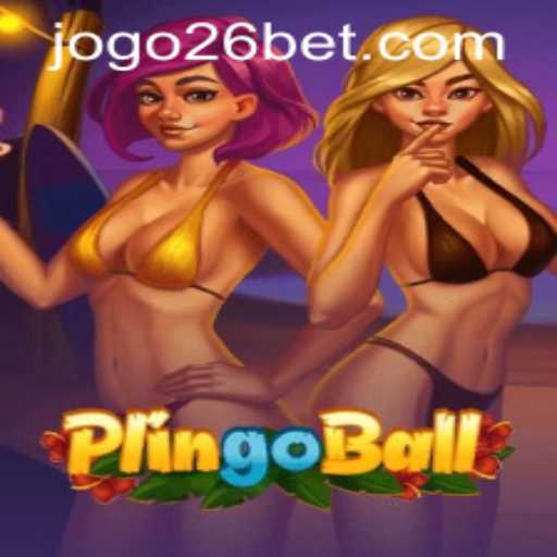 Plingoball: A New Wave in Gaming and the Role of 26bet PH Login
